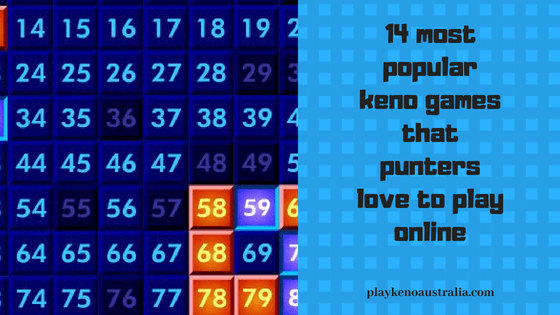 14 most popular keno games that punters love to play online