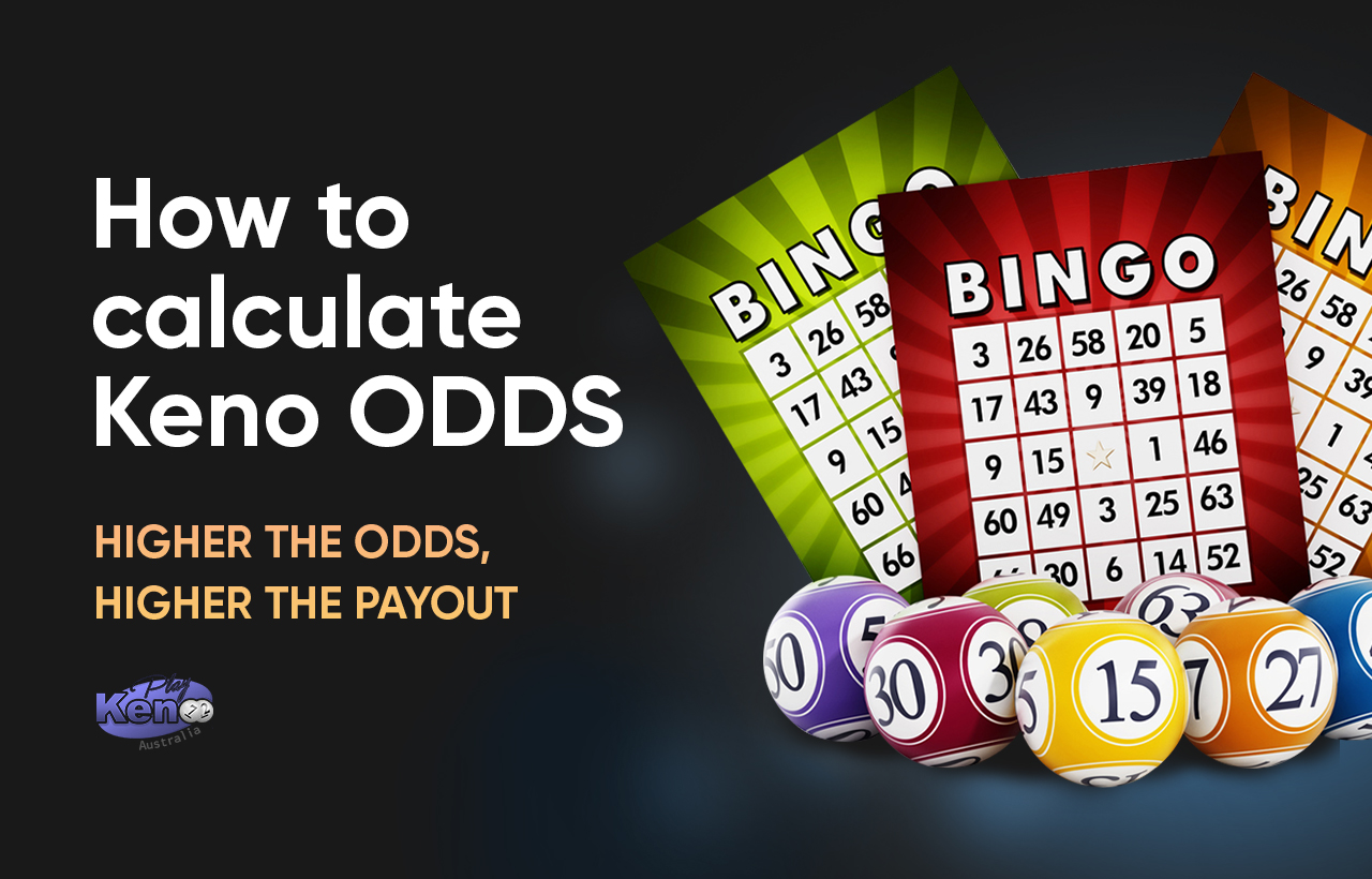How to Calculate Keno Odds