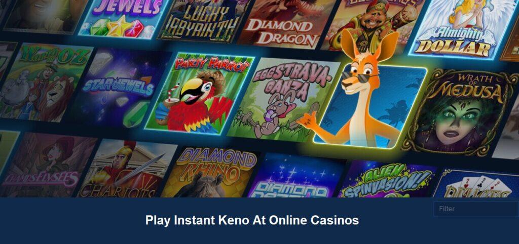 Play Instant Keno at online casinos