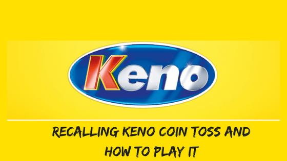 Recalling Keno Coin Toss and how to play it